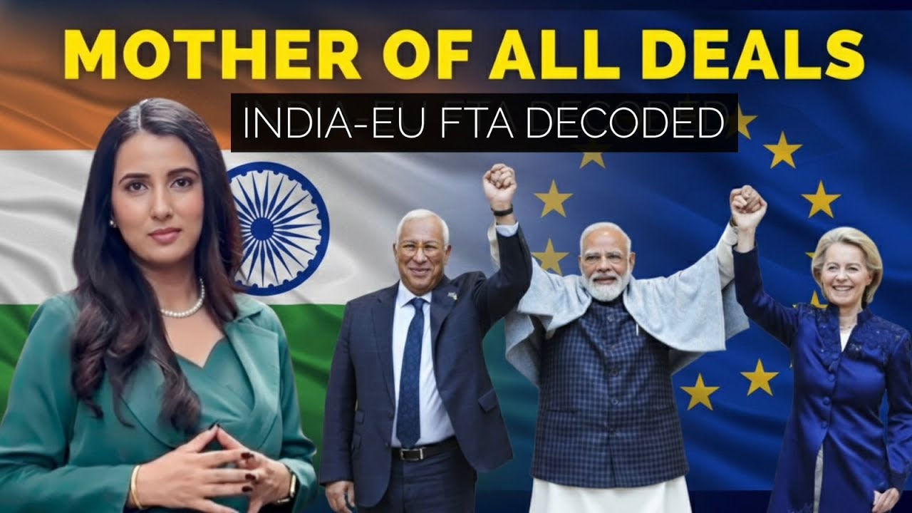 India–EU FTA Explained | Electronics, Tech, Services, Leather & Jobs | Mother of all Deals