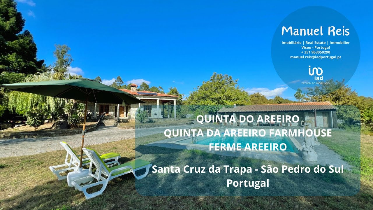 Quinta do Areeiro   Santa Cruz da Trapa São Pedro do Sul