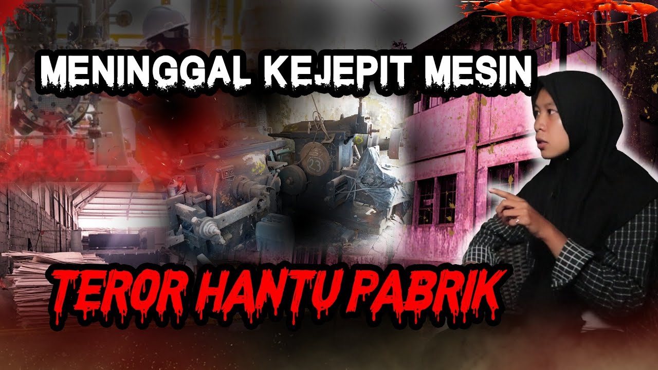 KERJA DI PABRIK INI LANGSUNG RESIGN! SETIAP KERJA DI TEROR HANTU DIA!