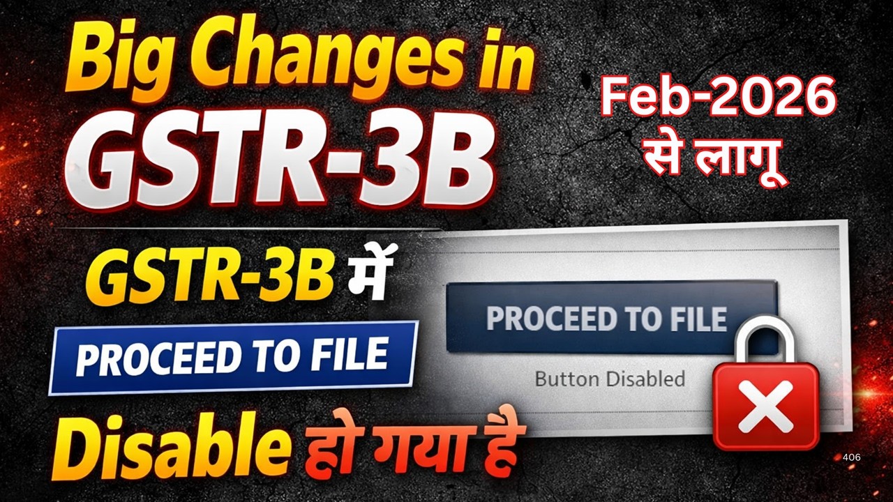 New Update in GSTR-3B | GSTR-3B New Changes | Effect from Feb-2026 |