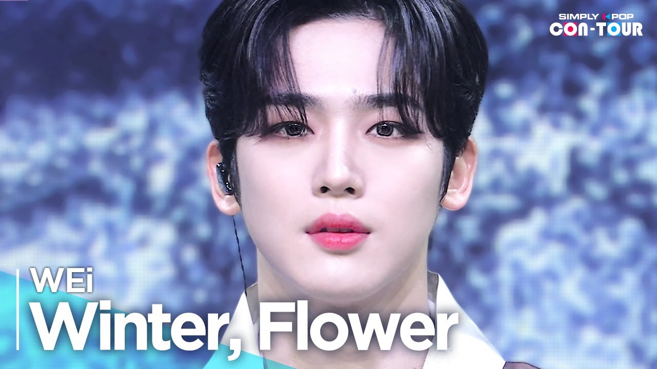 [Simply K-Pop CON-TOUR] WEi(위아이) - ‘Winter, Flower (겨울, 꽃)’ _ Ep.554 | [4K]