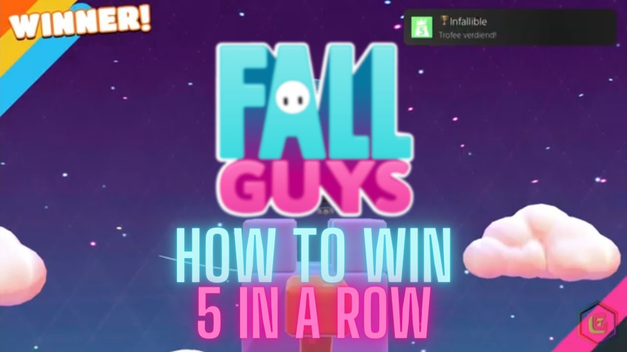 Fall Guys - How to Win 5 in a Row.