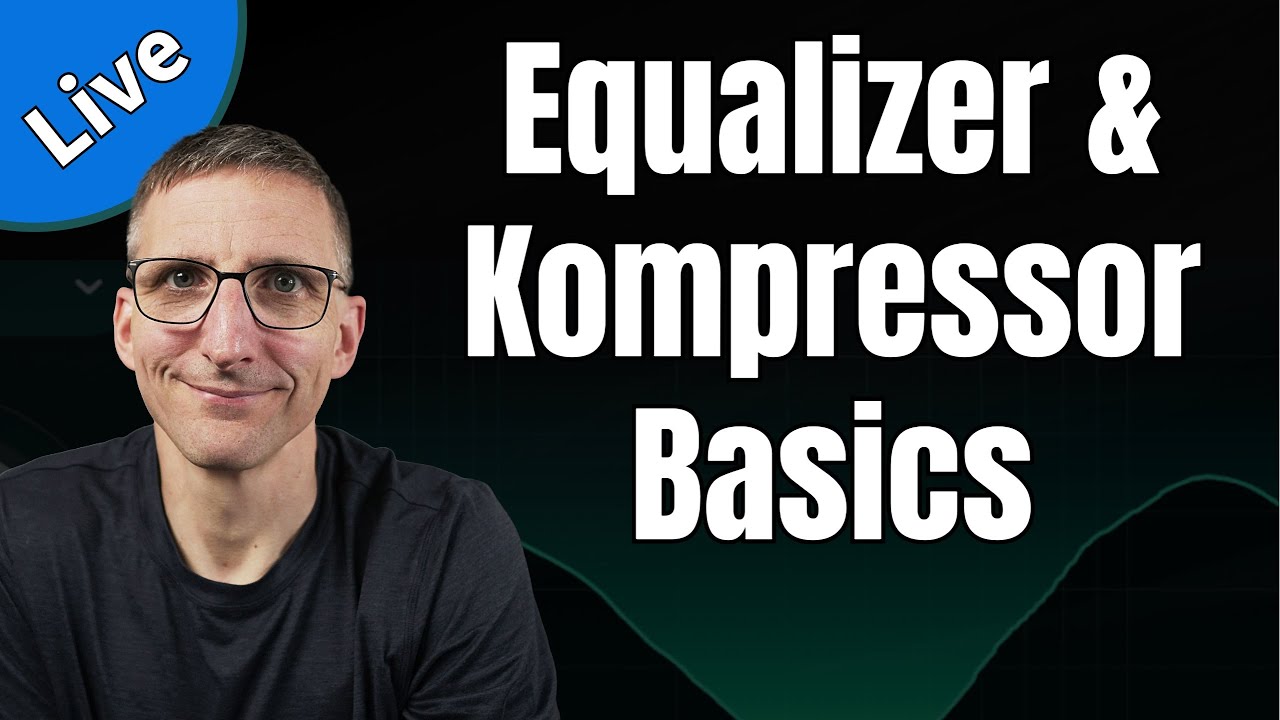 EQ & Kompressor Basics (Live Stream)   #musikproduktion #mixing  #mastering