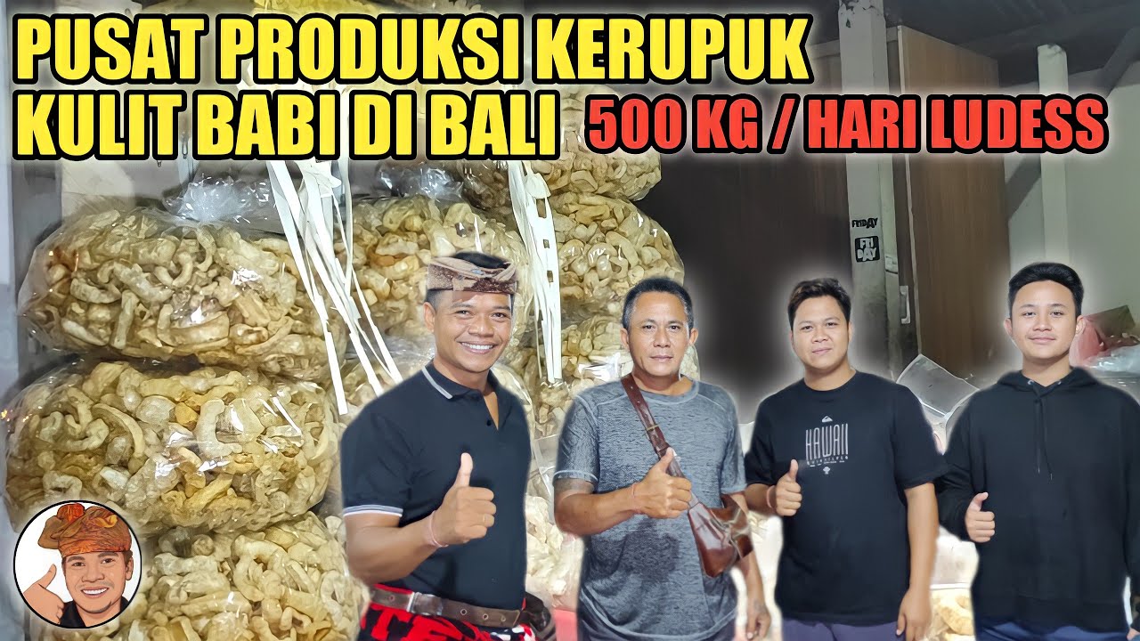 PUSAT PRODUKSI KERUPUK/RAMBAK KULIT BABI DI BALI - WR. BYANG DE AGUS BALI