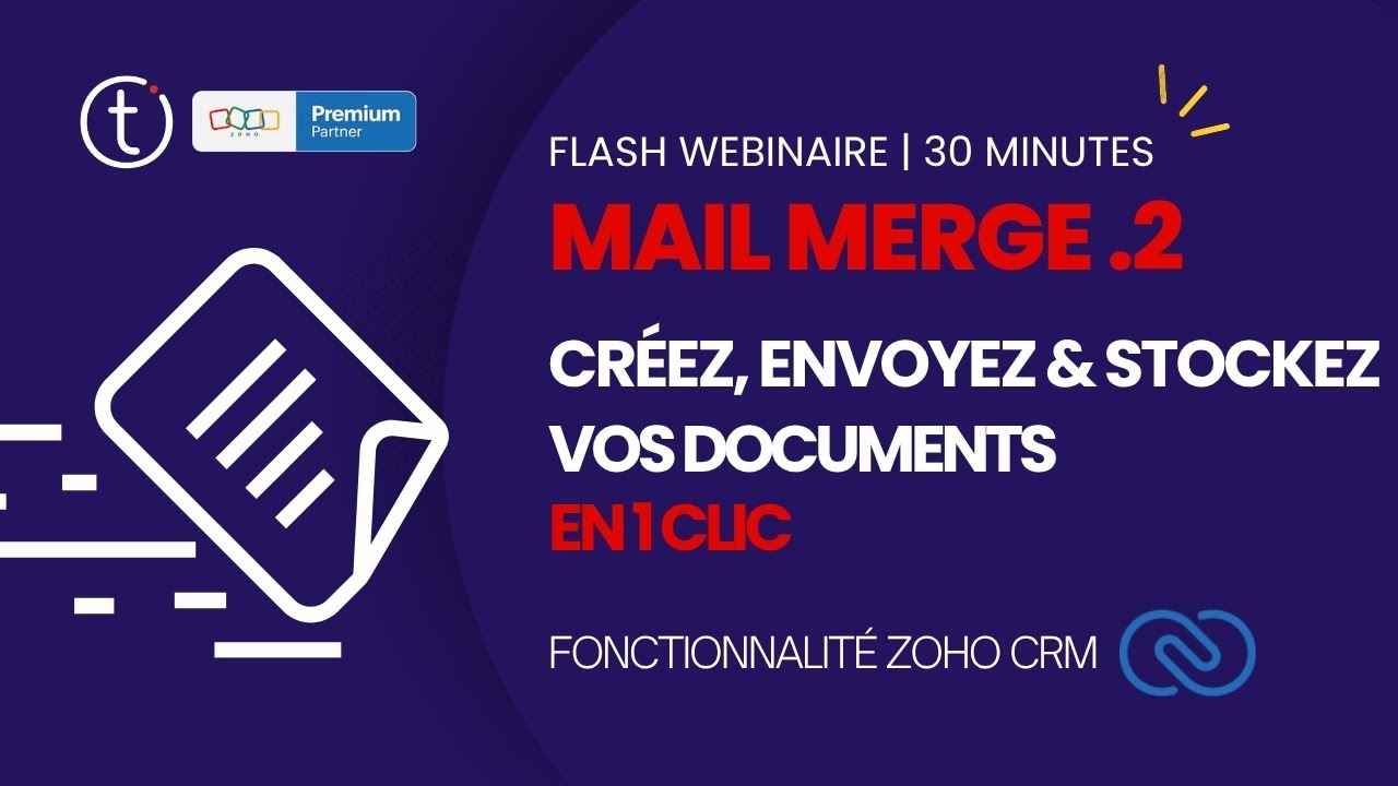 Générez, envoyez et stockez vos documents en un clic depuis Zoho CRM
