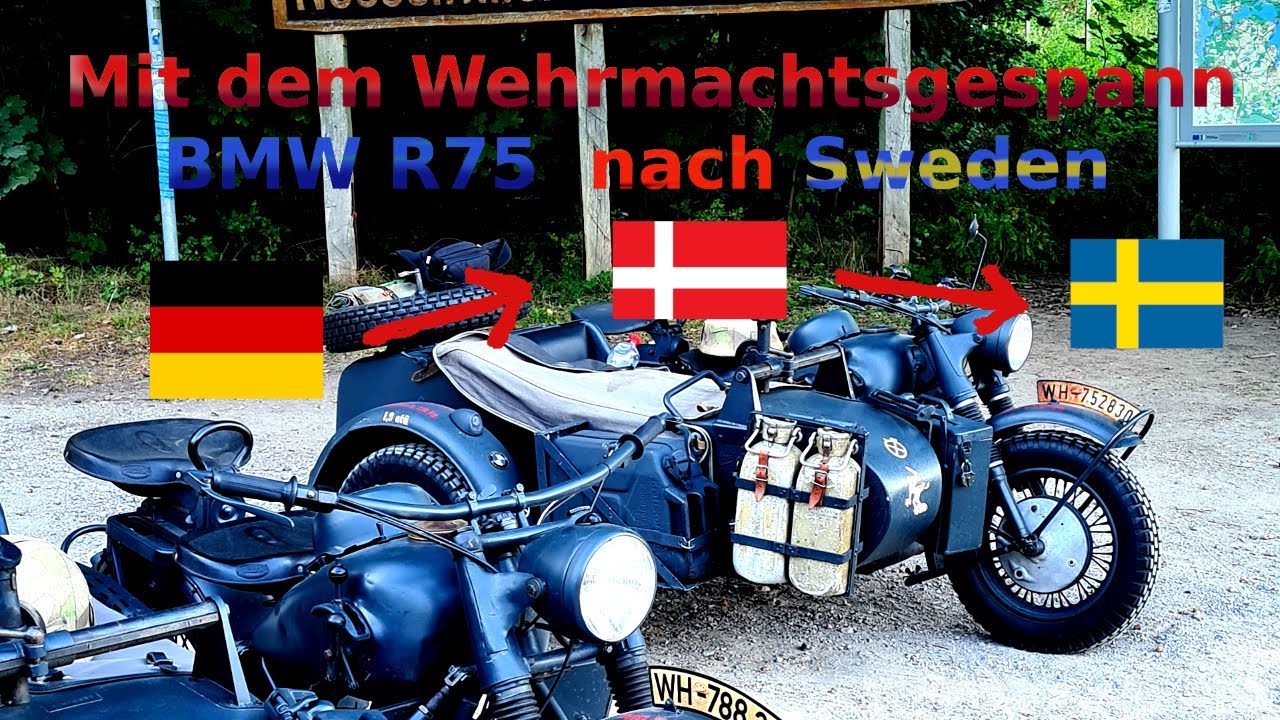 Roadtrip über 1000km / Mit dem Wehrmachtsgespann BMW R75 nach Sweden / 4 Tage Abendteuer