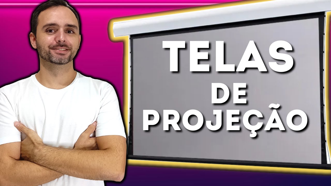 Saiba TUDO sobre TELAS de PROJE&Ccedil;&Atilde;O - antes de comprar!!!