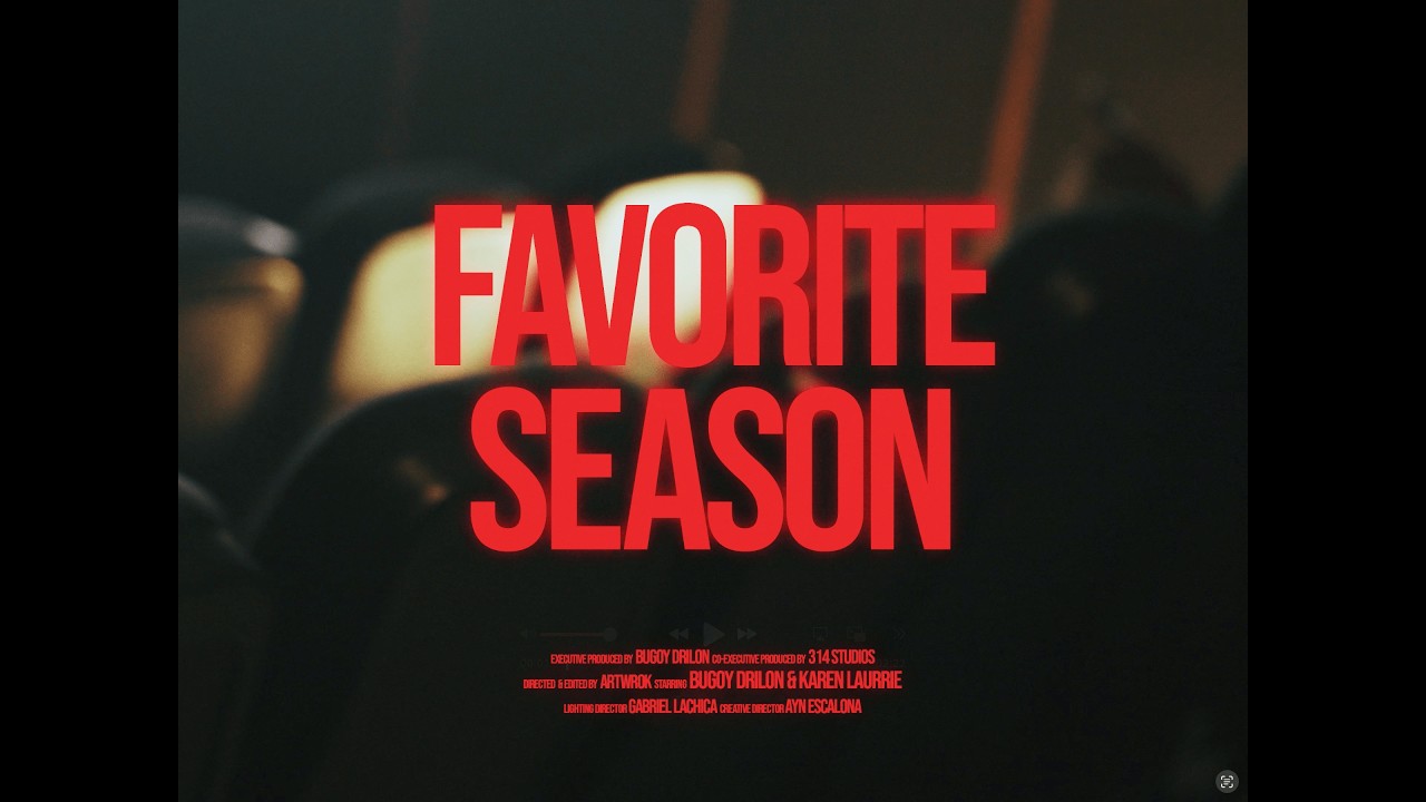 Bugoy Drilon - Favorite Season (Official Music Video)