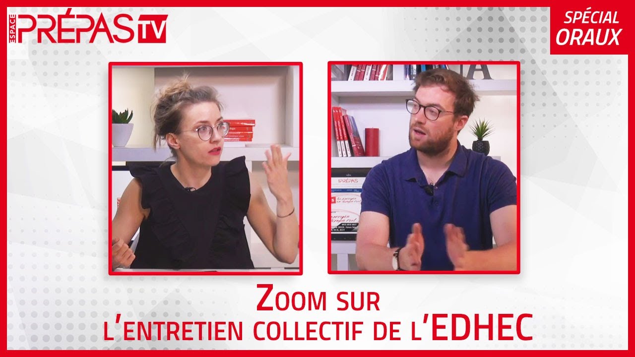 👁 Zoom sur l'entretien COLLECTIF de l'EDHEC 👁
