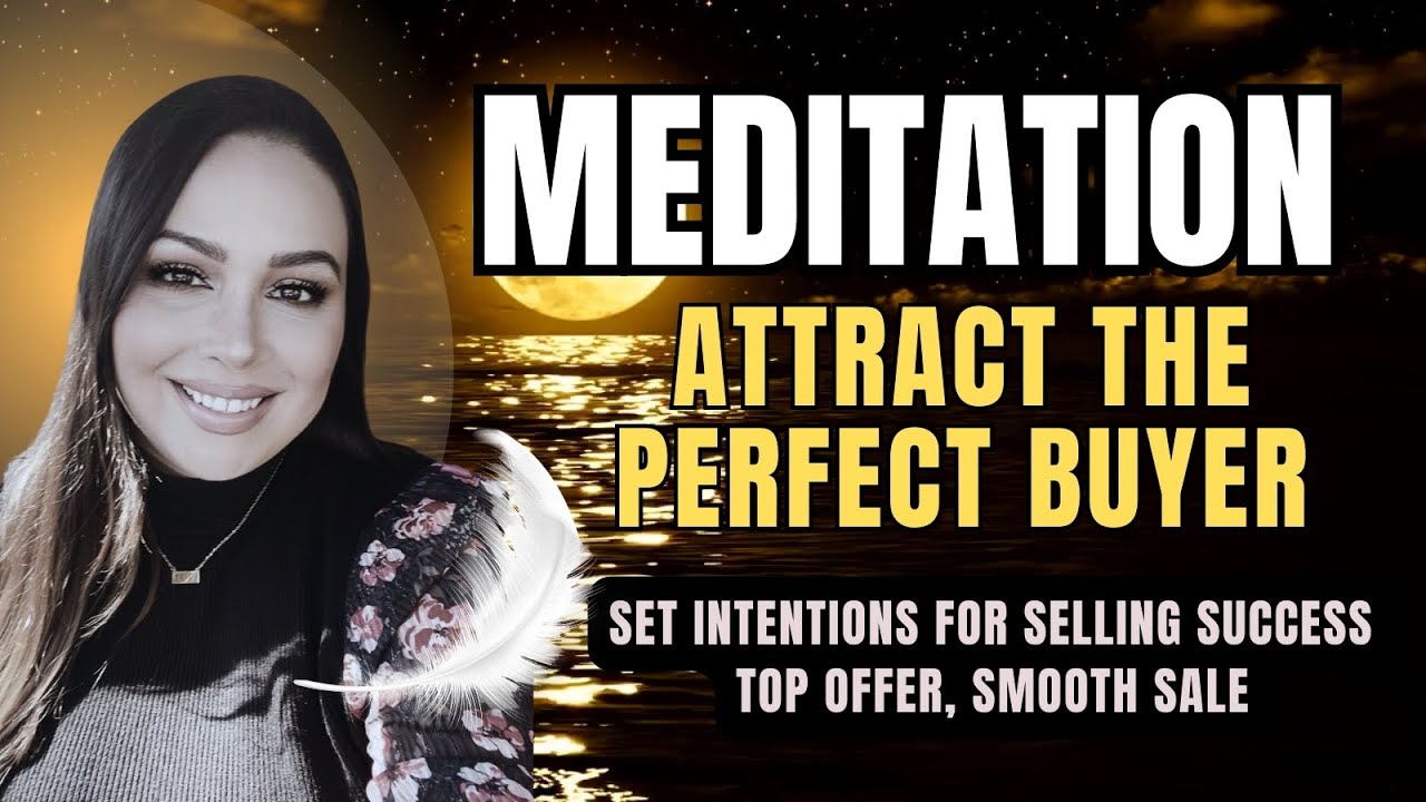 Let Go of Home Selling Worries 🧘‍♀️ | Manifest Your Perfect Buyer & Top Offer 💸