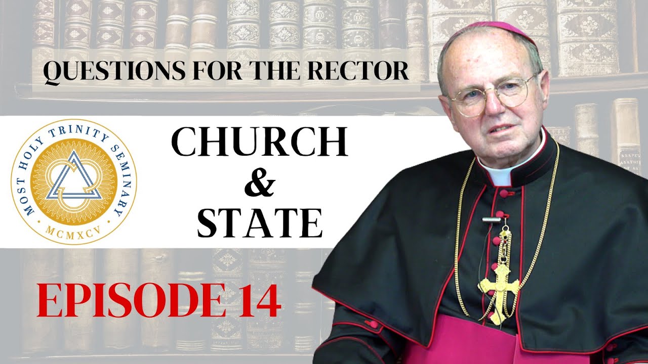 Questions for the Rector | Ep. 14: Church and State