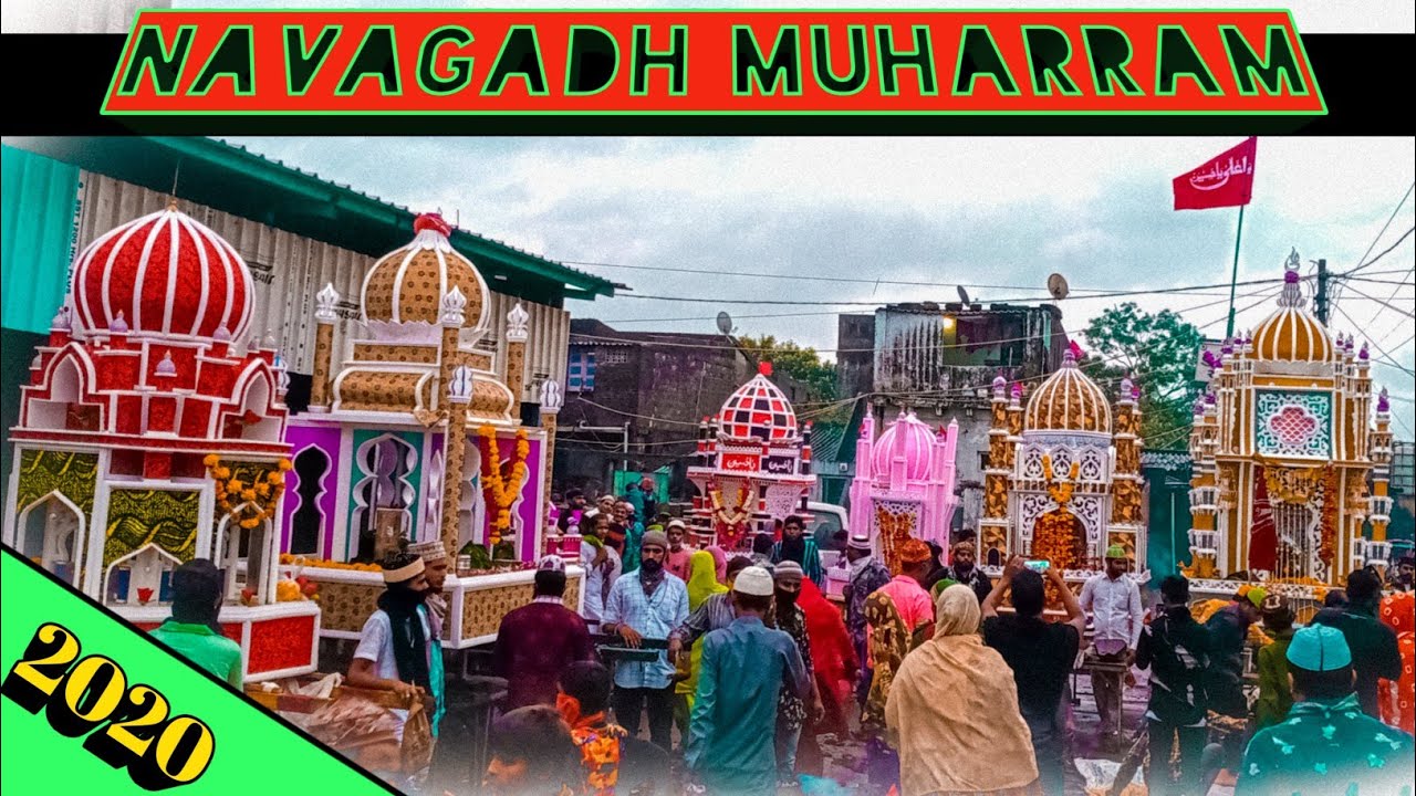 Navagadh Muharram 2020 / નવાગઢ મોહરમ 2020 / Tajiya sarif deidara / navagadh , jetpur tajiya dari /