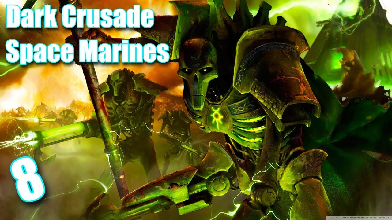 Let's Play Warhammer 40k: Dawn of War DE Dark Crusade | Space Marines #8 | (Ep 8)