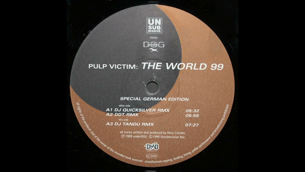 Pulp Victim - The World 99 (DDT Remix)