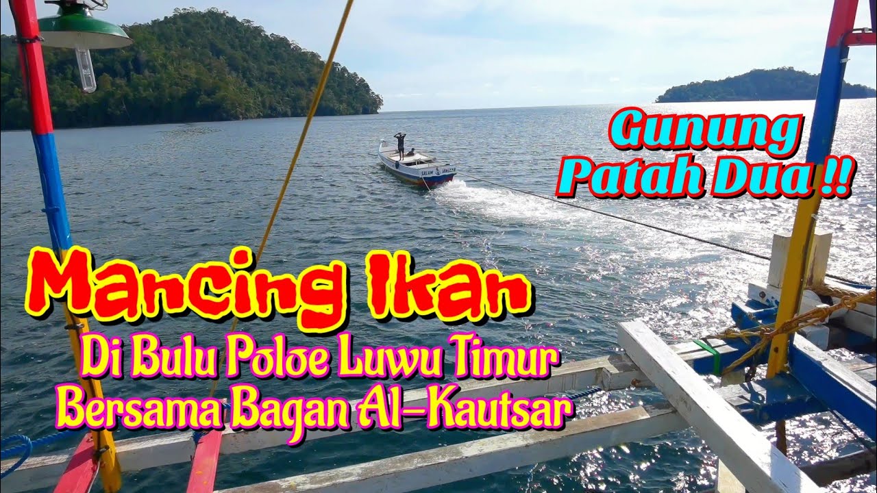 Bagan Rambo Al Kautsar Wotu Luwu Timur, Gunung Patah Terbelah Dua Banyak Ikannya