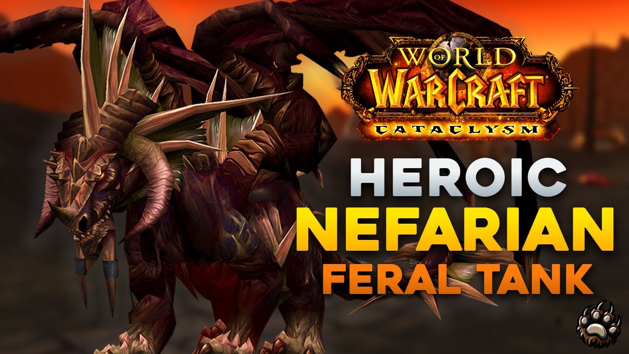 Heroic Nefarian (10 man) - Feral Tank (Add Tank PoV)