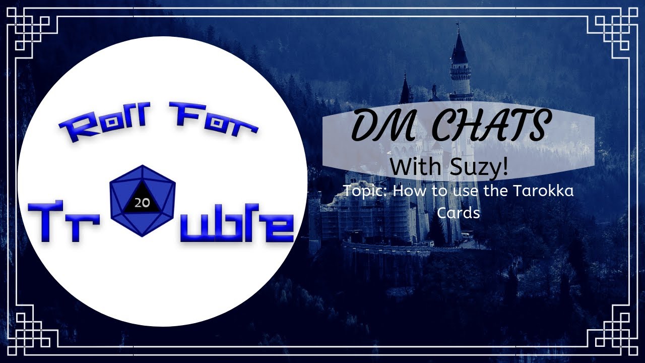 DM Chats: How to use the Tarokka Cards