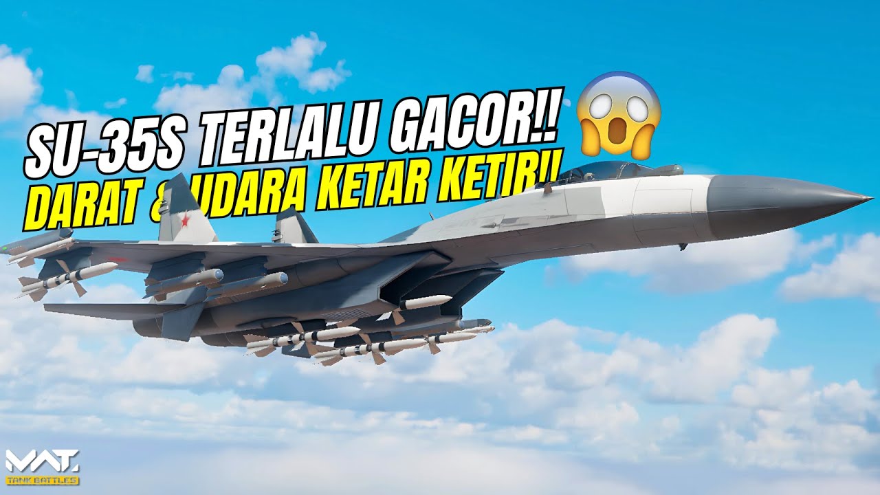Review Su-35S Pesawat Pembersih Udara | MWT : Tank Battles