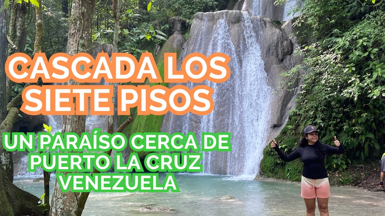 CASCADA LOS SIETE PISOS cerca de PUERTO LA CRUZ Venezuela. Guanta PARQUE LA SIRENA Lugar ÚNICO