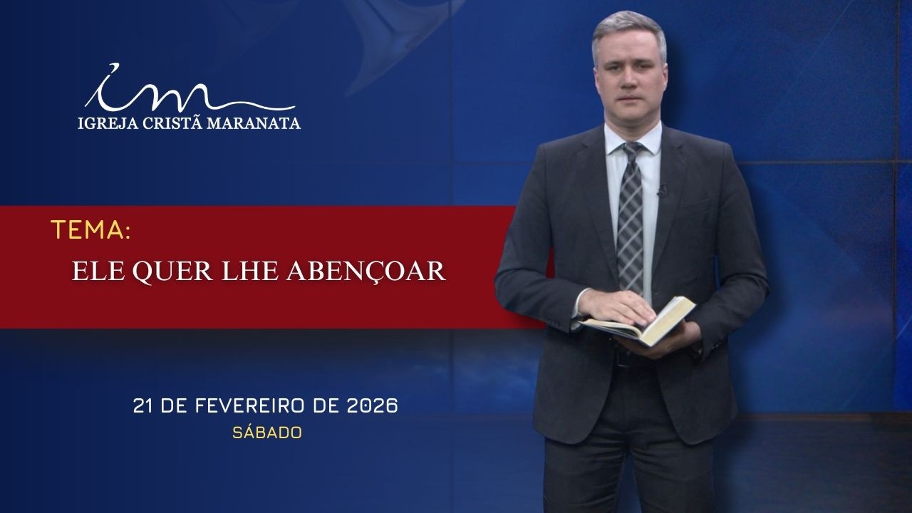 21/02/2026 - [Mensagem] - Igreja Cristã Maranata - 