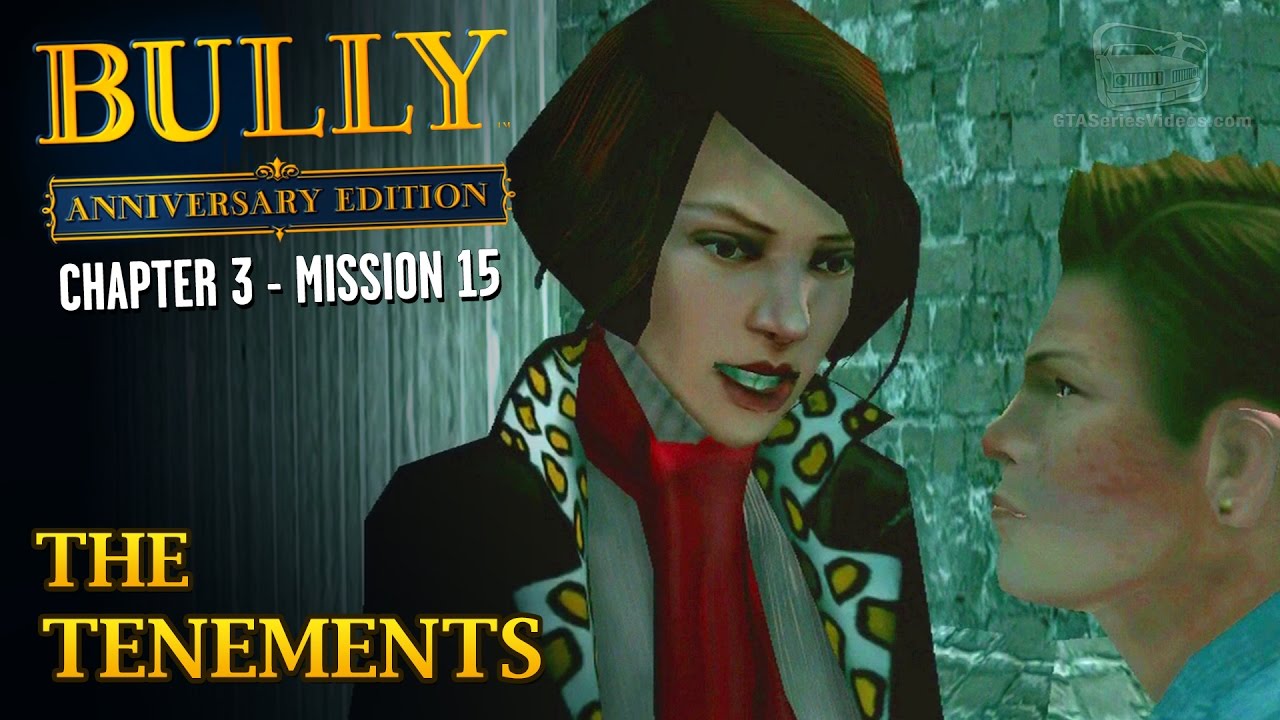 Bully: Anniversary Edition - Mission #41 - The Tenements