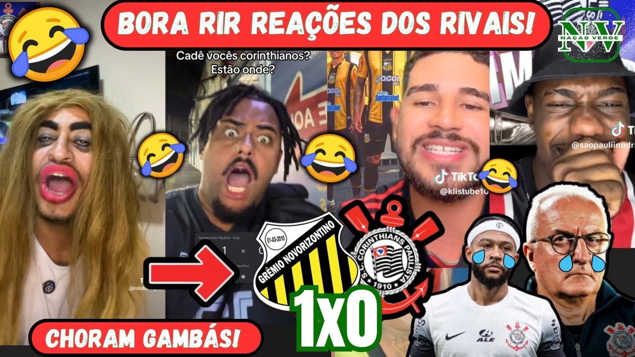 VAMOS RIR!⚠️ VEJA REAÇÕES DOS RIVAIS COM DERROTA DOS GAMBÁS! NOVORIZONTINO 1X0! CORINTHIANS!