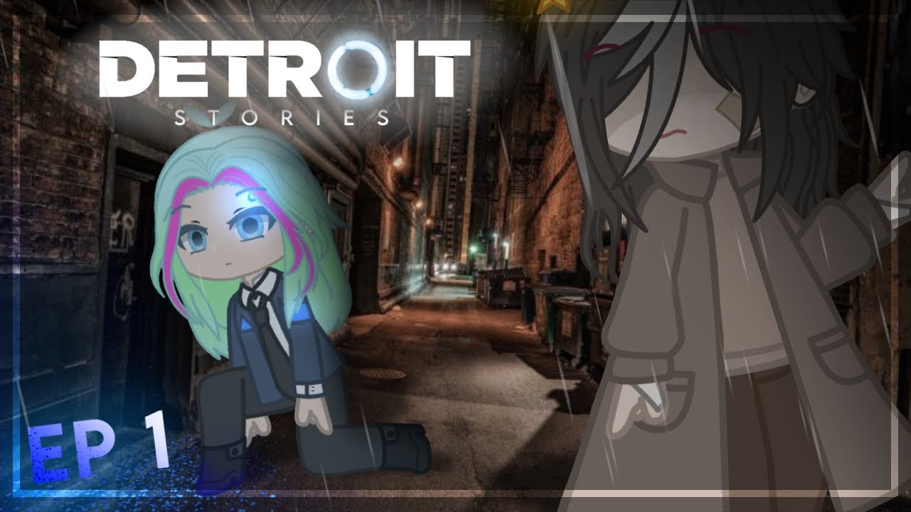 DETROIT stories || EP 1/? 