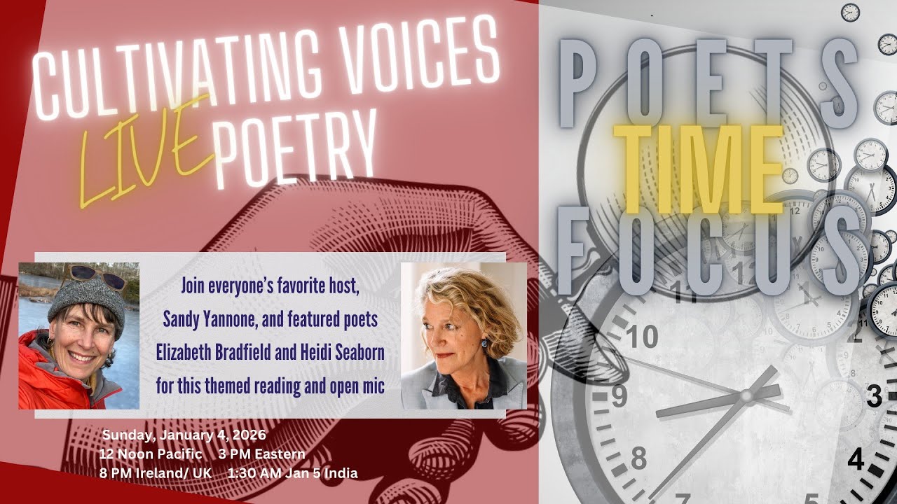 Cultivating Voices Poets' Focus: 