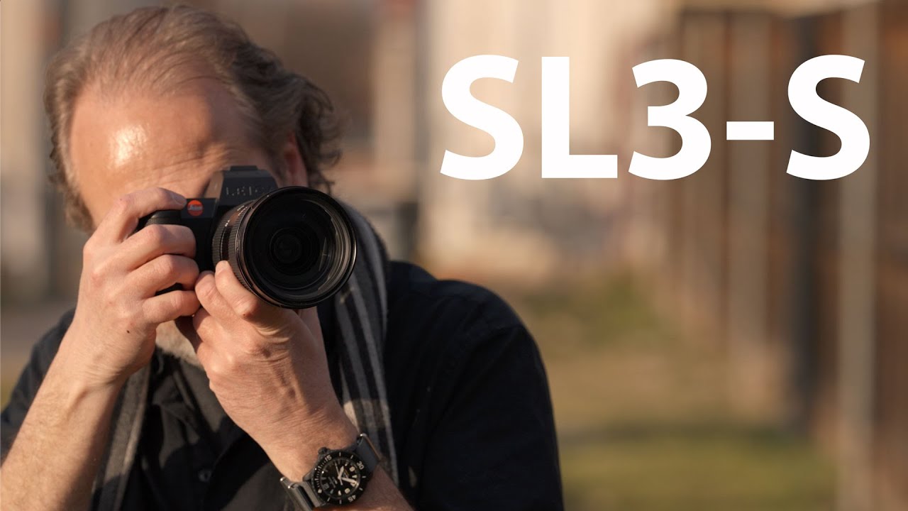 Leica SL3-S :: First Look!