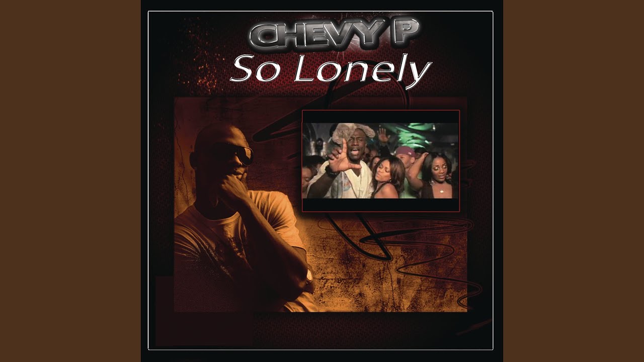 So Lonely (Dirty)