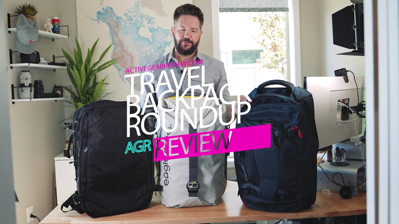 Travel Backpack Review - Eagle Creek Tour 40L, Osprey Farpoint 55L, Tortuga Expandable Backpack