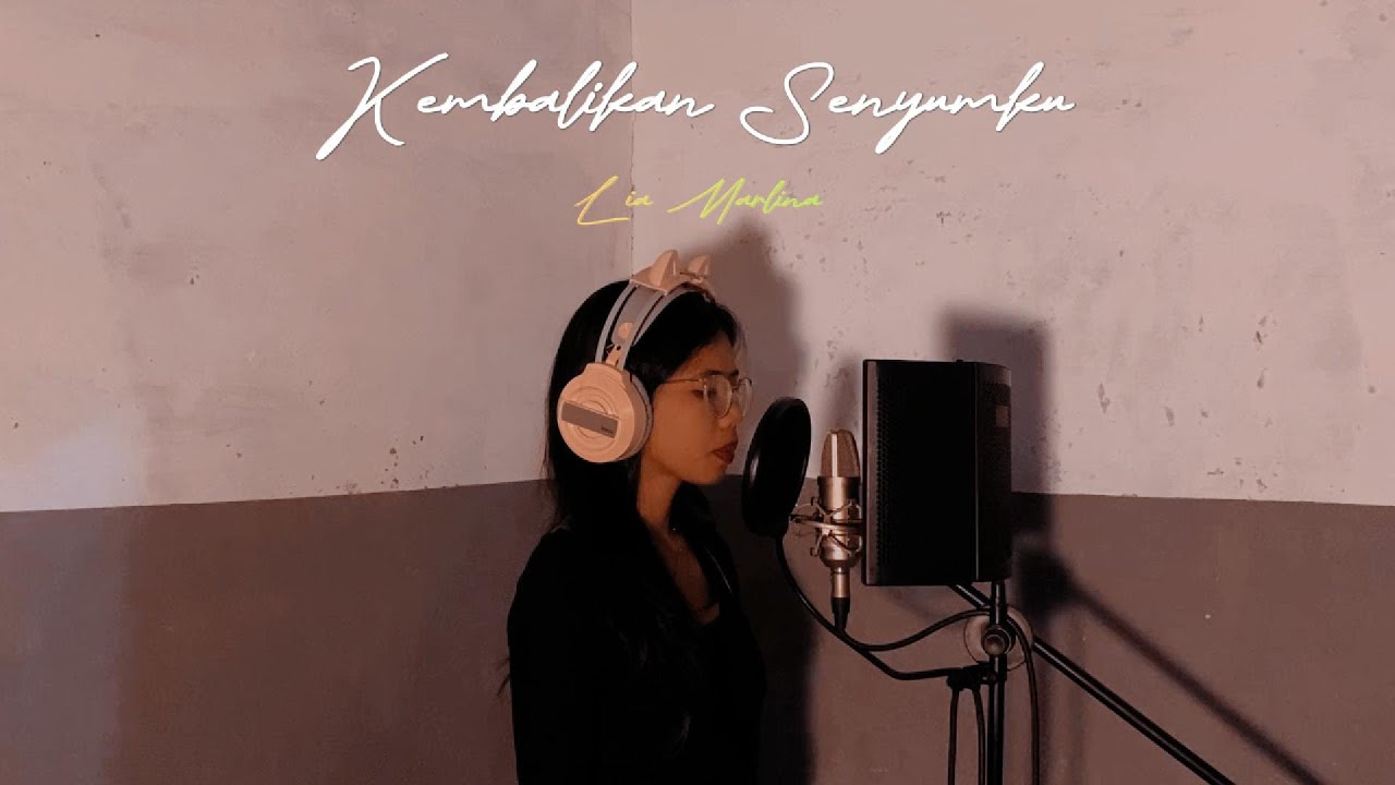 Kembalikan Senyumku - Cover (Lia Marlina)