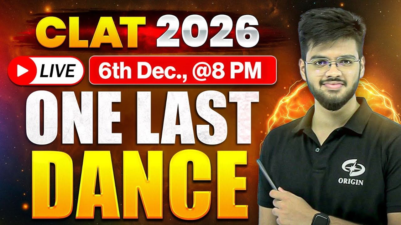 CLAT 2026 | ONE LAST DANCE | Abhyuday Pandey | CLAT Origin