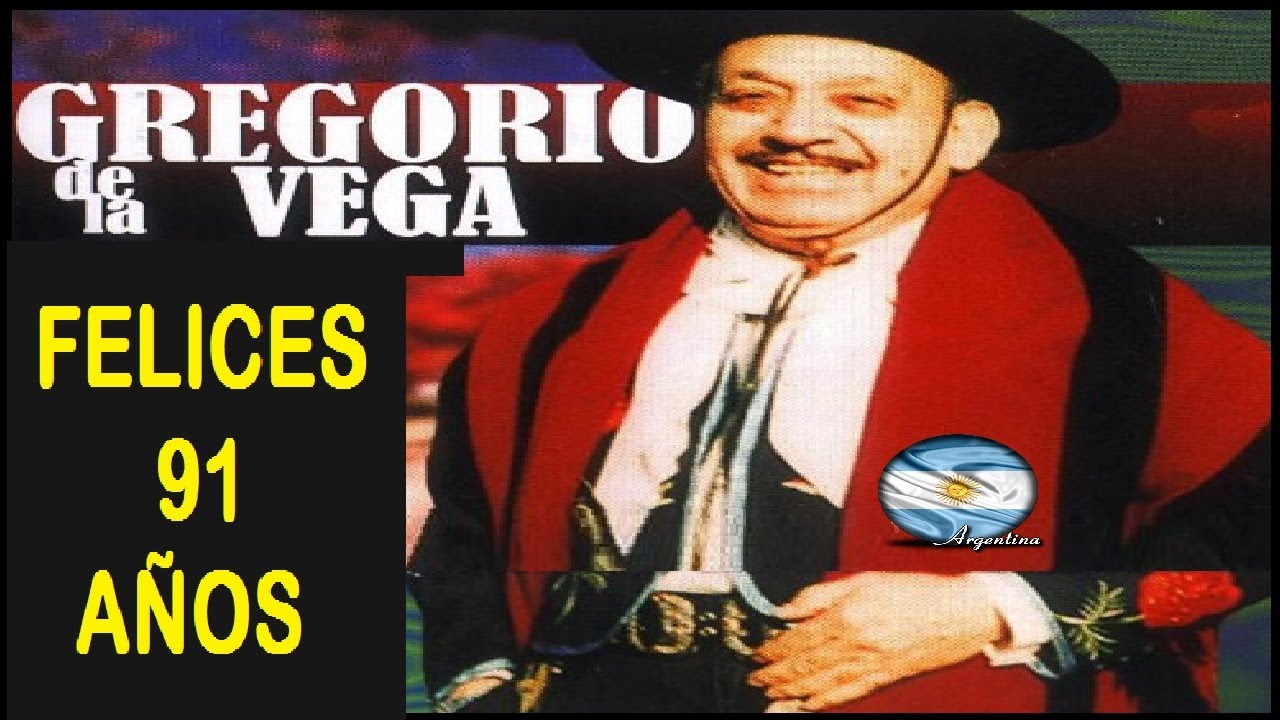 🍻​ 🇦🇷 ​🍻​  GREGORIO DE LA VEGA 🇦🇷 FELICES 91 AÑOS 🍻​ ​🇦🇷 Del album 
