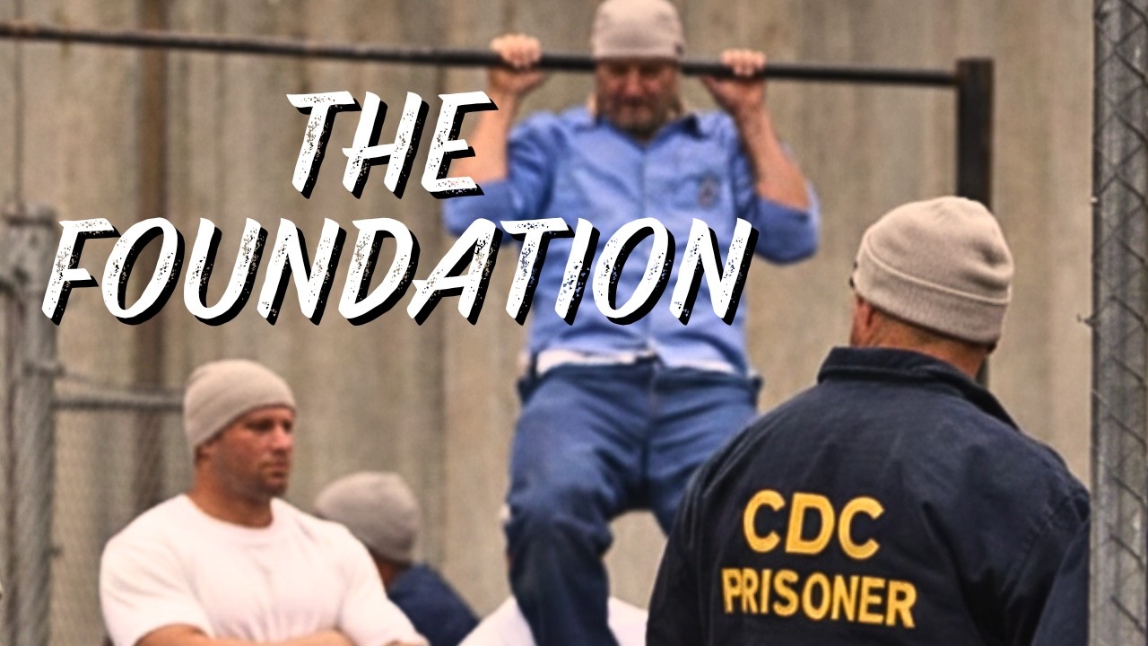 The FOUNDATION Of The PRISON WORKOUT STRENGTH PYRAMID (Level 1)
