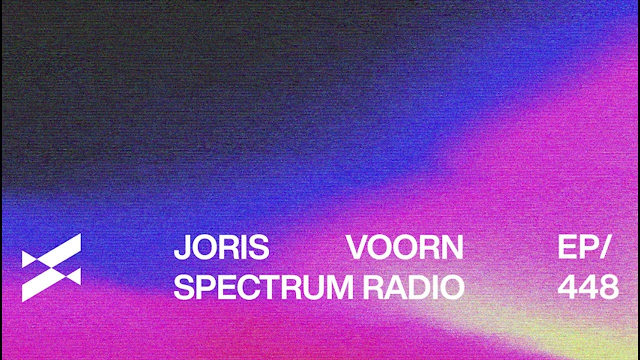 Spectrum Radio 448 Joris Voorn | Dreamfields Mexico [Part I]