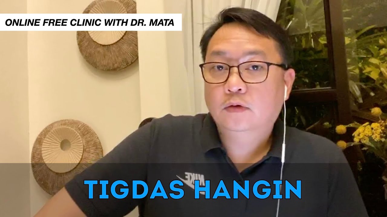 Online Free Clinic: TIGDAS HANGIN