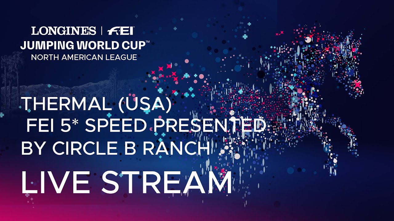 🔴 LIVE | FEI 5* SPEED presented by Circle B Ranch