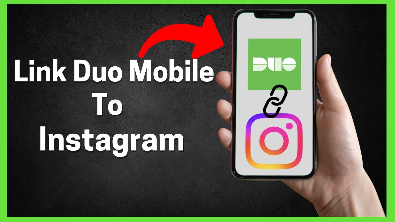 Как подключить Duo Mobile к Instagram (полное руководство)