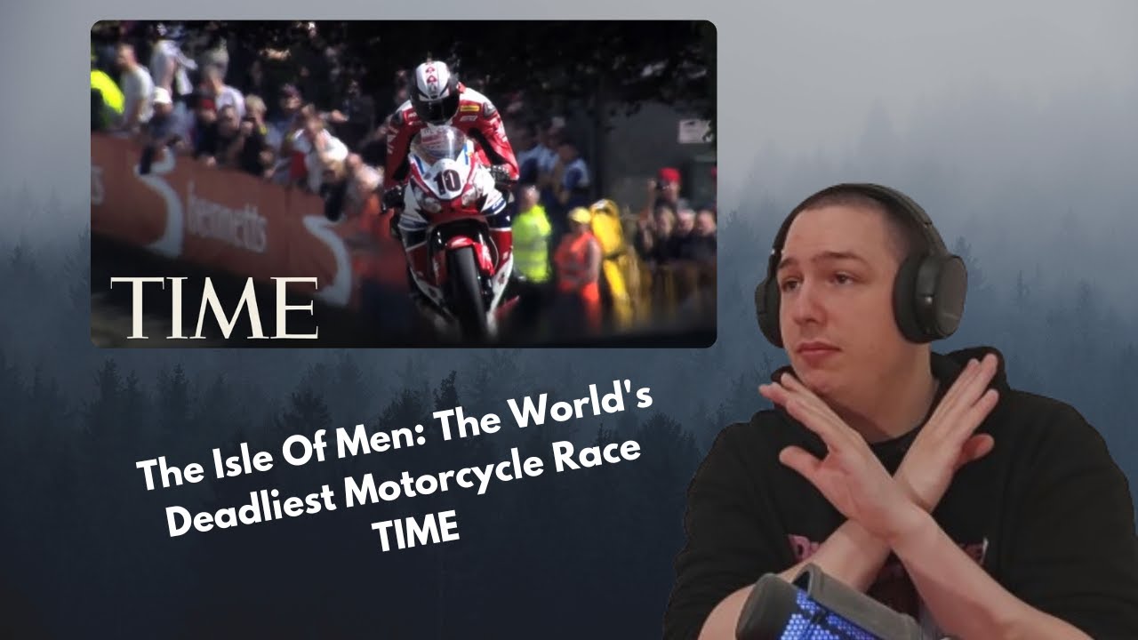 Frenchman Reacts To The Isle Of Men: The World's Deadliest Motorcycle Race | TIME