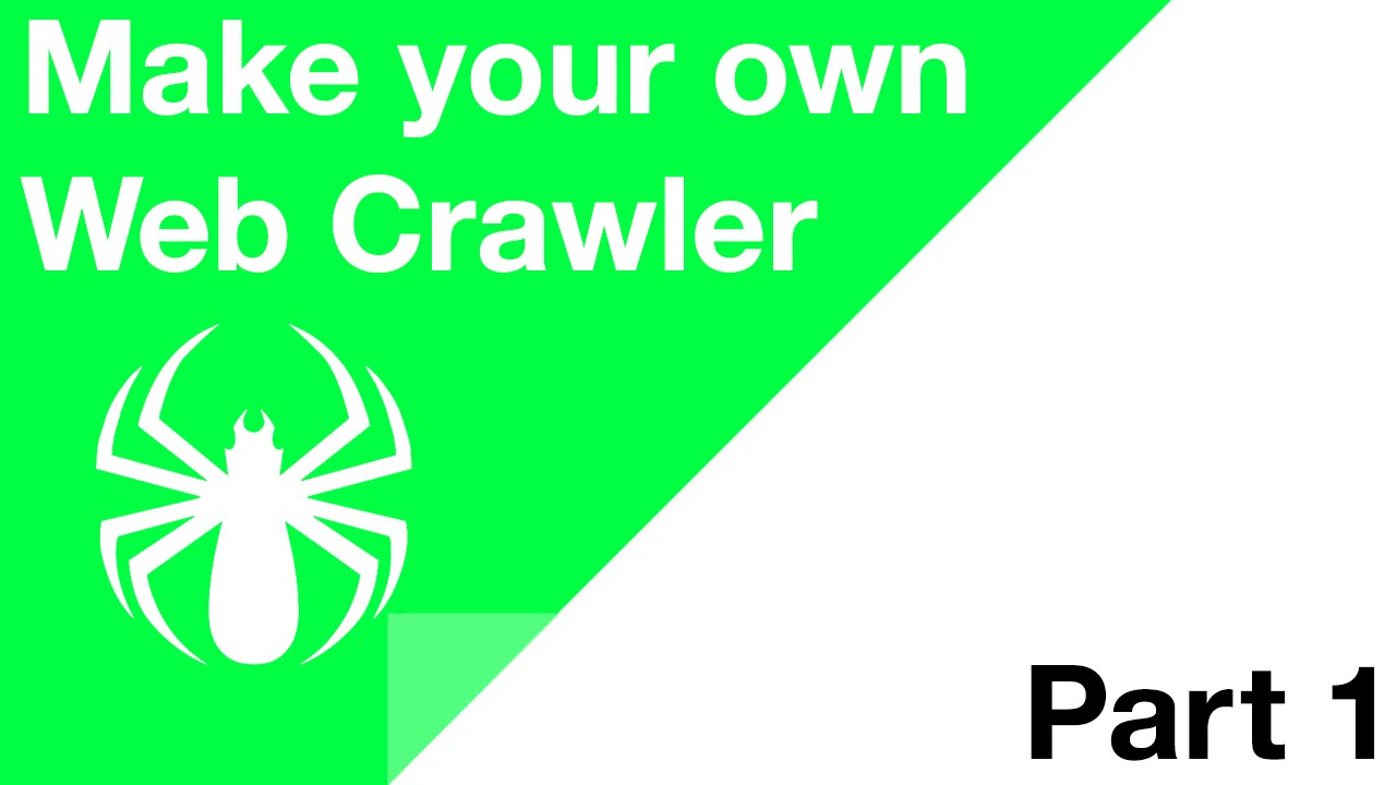 Make your Own Web Crawler - Part 1 - The Basics