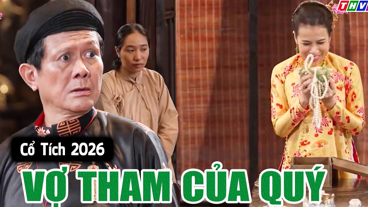 VỢ THAM CỦA QUÝ | Cổ Tích Việt Nam 2026 | Phim Truyện Cổ Tích | Cổ Tích Mới Nhất | Cổ Tích Hay