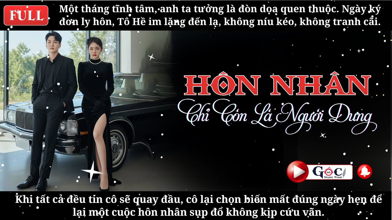 [Full] Hôn Nhân Chỉ Còn Là Người Dưng -  Đoản Văn, Hôn Nhân, Nữ Cường.