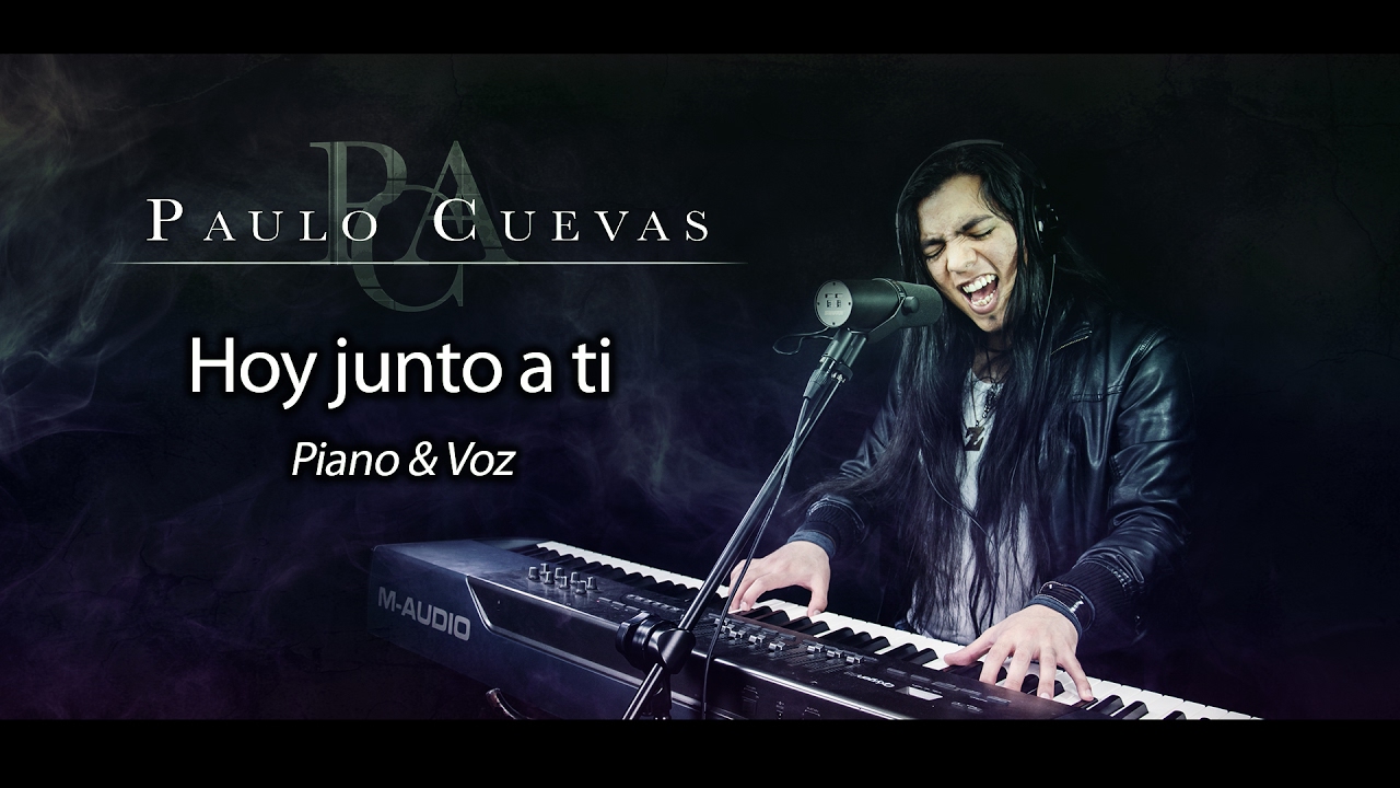 Paulo Cuevas - Hoy junto a ti | Versión acústica en vivo - Piano & Voz (tema original)