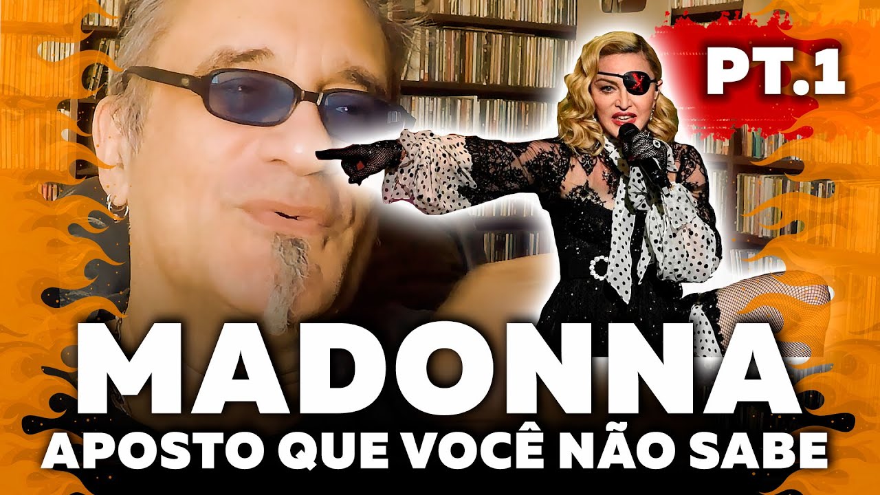 Madonna - Pt01 - Aposto Que Você Não Sabe