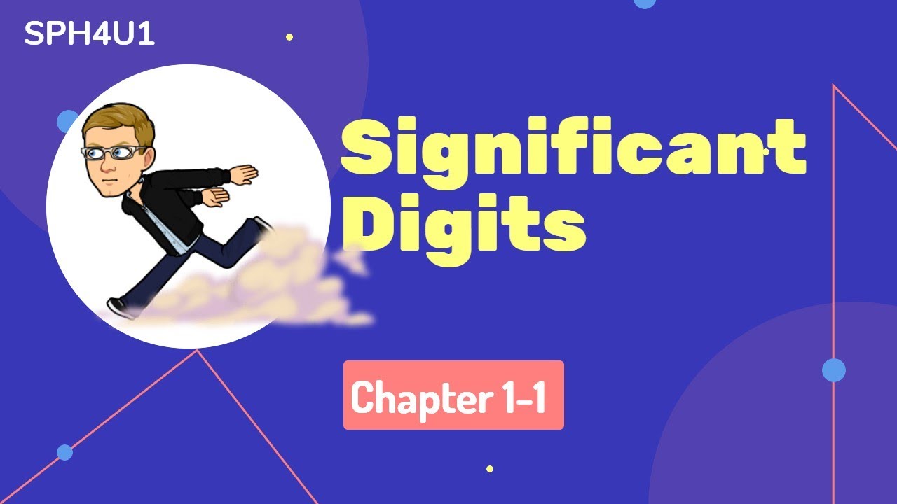 Grade 12 University Physics 1.1 - Significant Digits