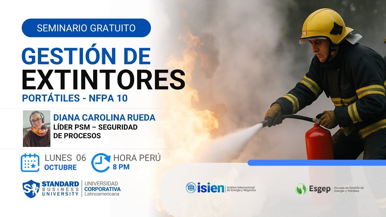 #SEMINARIO GESTIÓN DE EXTINTORES PORTÁTILES - NFPA 10