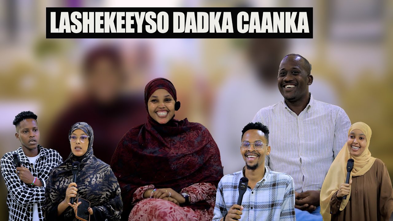 LA  SHEEKEYSO QOFKA CAANKA AH || BOOSTEYO || MEEQO SANNO AYAAD GROOBTAHAY? KULEEL MA DAREENTID MIYAA