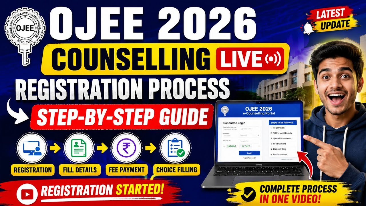 OJEE 2026 Counselling Registration Process Live | Step-by-Step process