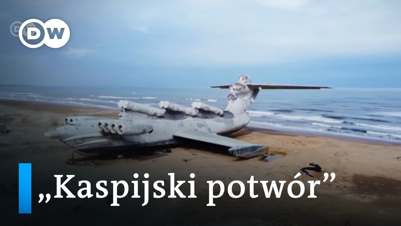 Ekranoplan czyli „potwór z Morza Kaspijskiego”
